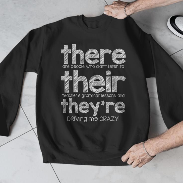 There Their They'Re English Grammar Teacher Humor Men Graphic Sweatshirt, English Teacher Gifts, funny design