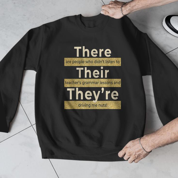 There Their They'Re T Shirt English Grammar Teacher For Men Women Men Graphic Sweatshirt, English Teacher Gifts, funny design