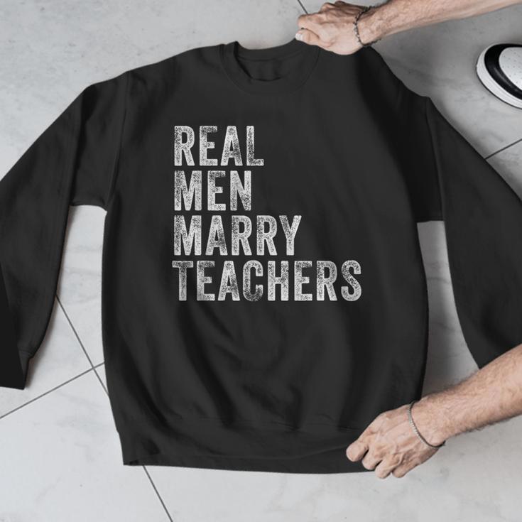 Real Men Marry Teachers Future Husband Wife Engagement Men Graphic Sweatshirt, funny design Real Men Marry Teachers Future Husband Wife Engagement Men Graphic Sweatshirt, funny design