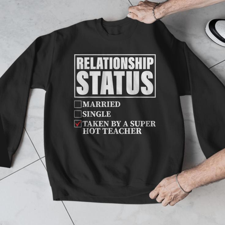 Relationship Status Taken By Super Hot Teacher Men Graphic Sweatshirt, Super Teacher Gifts, funny design