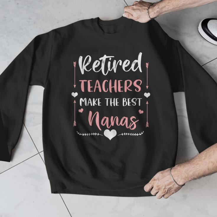 Retired Teachers Make The Best Nanas Cute G Ma Nana Grandma Men Graphic Sweatshirt, funny design Retired Teachers Make The Best Nanas Cute G Ma Nana Grandma Men Graphic Sweatshirt, funny design