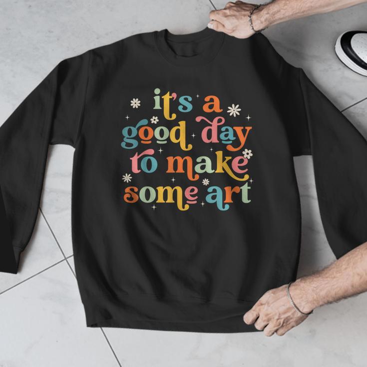 Retro It's a Good Day To Make Some Art Teacher Student Men Graphic Sweatshirt, funny design Retro It's a Good Day To Make Some Art Teacher Student Men Graphic Sweatshirt, funny design