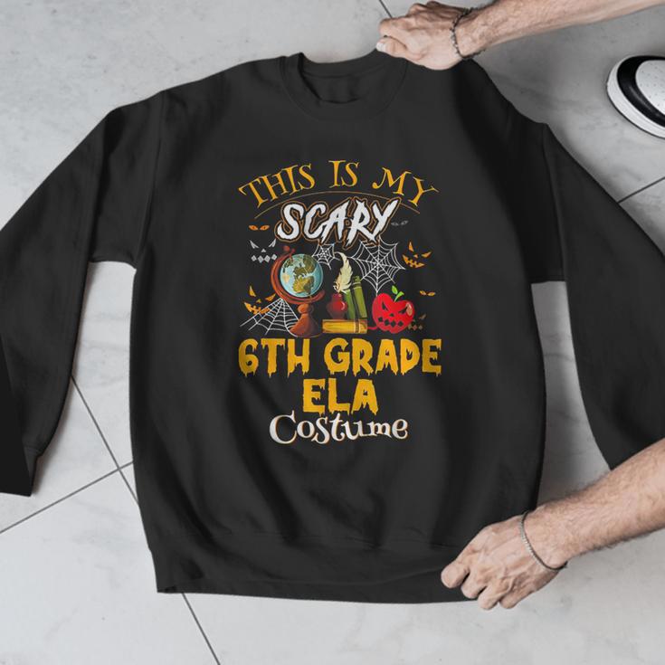 This Is My Scary 6th Grade ELA Costume Teacher Men Women Men Graphic Sweatshirt, funny design