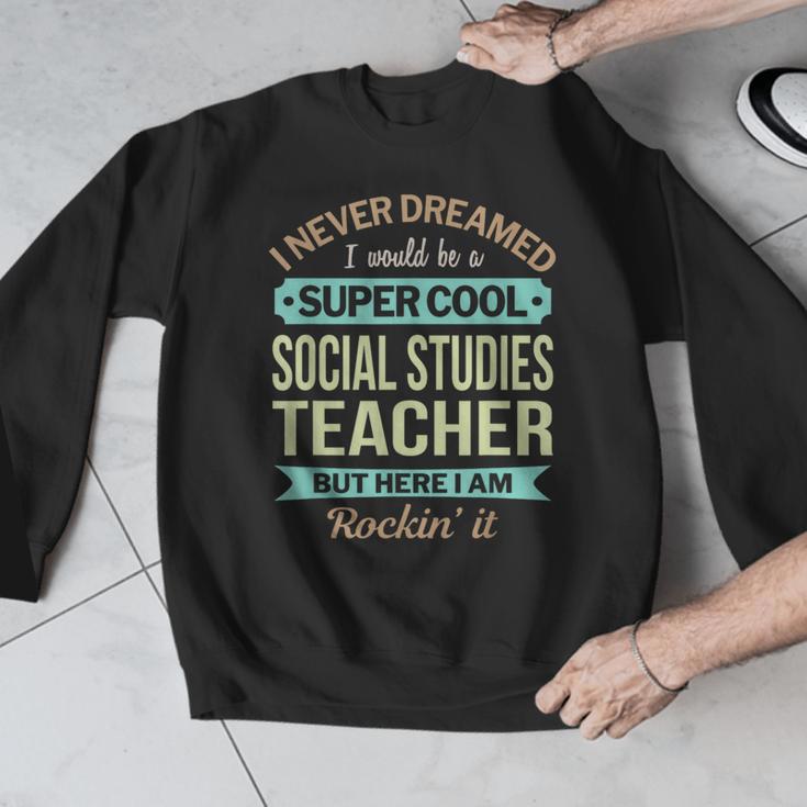 Social Studies Teacher Appreciation Men Women Men Graphic Sweatshirt, funny design