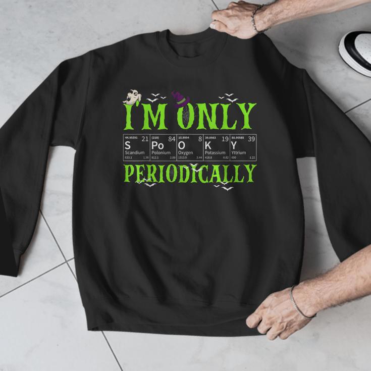 Only Spooky Periodically Halloween Chemistry Teacher Men Women Men Graphic Sweatshirt, funny design Only Spooky Periodically Halloween Chemistry Teacher Men Women Men Graphic Sweatshirt, funny design