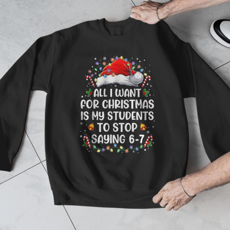 Stop Saying 6-7 Teacher Students 67 Christmas Meme 6 7 Men Graphic Sweatshirt, funny design Stop Saying 6-7 Teacher Students 67 Christmas Meme 6 7 Men Graphic Sweatshirt, funny design