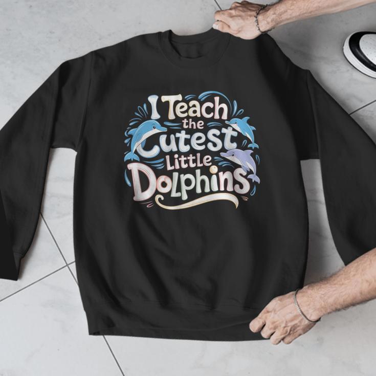 I Teach The Cutest Little Dolphins Cute Animal Teacher Men Graphic Sweatshirt, funny design I Teach The Cutest Little Dolphins Cute Animal Teacher Men Graphic Sweatshirt, funny design