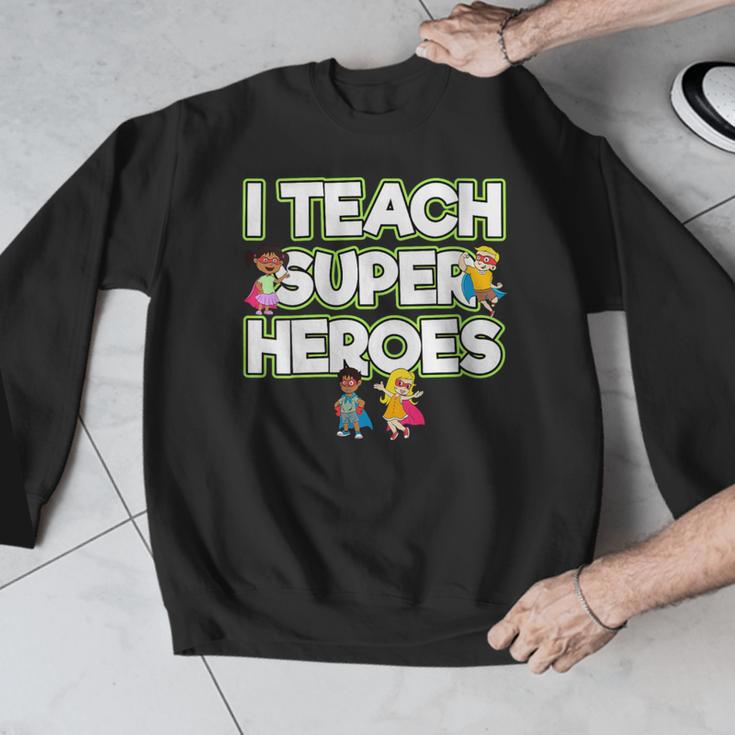 I Teach Superheroes School Teacher Professor Men Graphic Sweatshirt, funny design I Teach Superheroes School Teacher Professor Men Graphic Sweatshirt, funny design