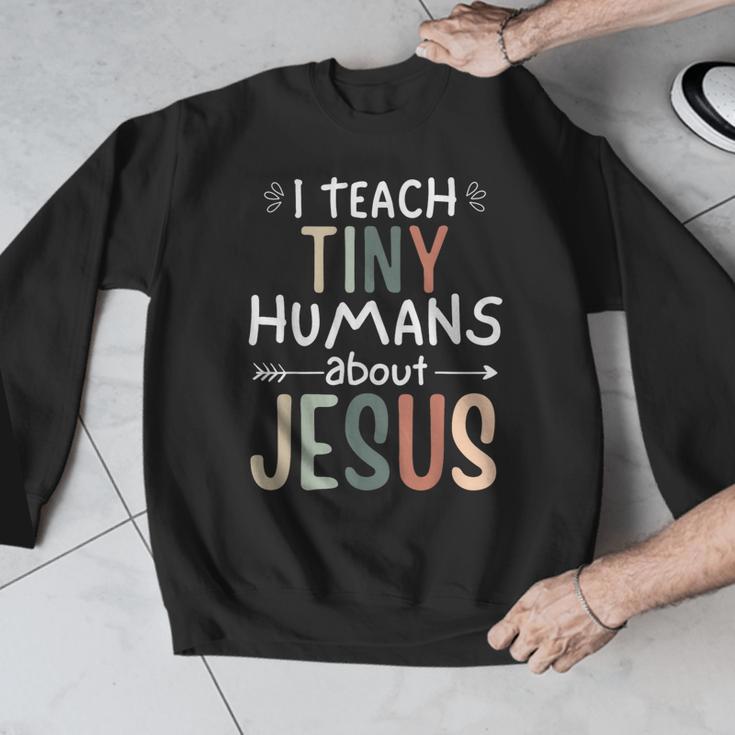 I Teach Tiny Humans About Jesus Teacher Sunday School Faith Men Graphic Sweatshirt, funny design