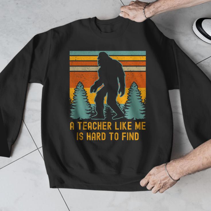 A Teacher Like Me Is Hard To Find Bigfoot Teacher Men Graphic Sweatshirt, funny design