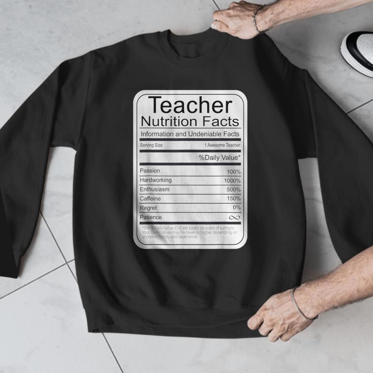 Teacher Nutrition Facts Teachers Nutritional Fact Men Graphic Sweatshirt, funny design