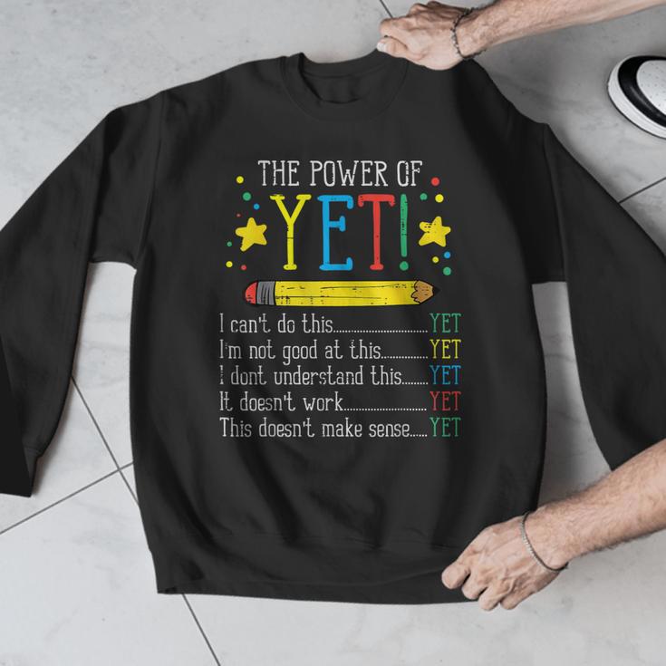 Teacher Power Of Yet Cant Do This Inspirational Women Men Men Graphic Sweatshirt, funny design Teacher Power Of Yet Cant Do This Inspirational Women Men Men Graphic Sweatshirt, funny design