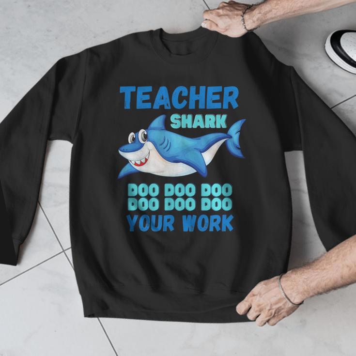 Teacher Shark Do Your Work Men Graphic Sweatshirt, funny design Teacher Shark Do Your Work Men Graphic Sweatshirt, funny design