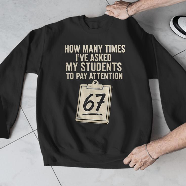 Teachers 67 Meme Men Graphic Sweatshirt, funny design