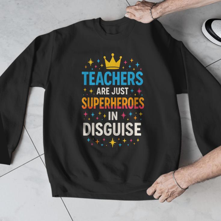 Teachers Are JUST Superheroes Fun School Men Graphic Sweatshirt, funny design Teachers Are JUST Superheroes Fun School Men Graphic Sweatshirt, funny design