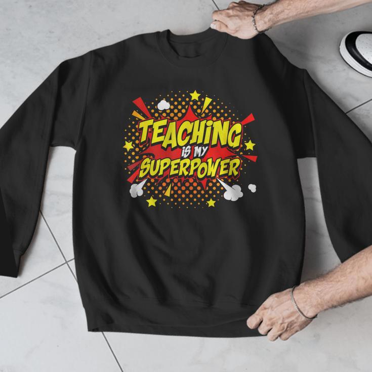 Teaching Is My Superpower Retro Comic Teacher Men Graphic Sweatshirt, funny design