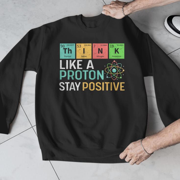 Think Like A Proton Stay Positive Science Teacher Men Graphic Sweatshirt, Science Teacher Gifts, funny design Think Like A Proton Stay Positive Science Teacher Men Graphic Sweatshirt, Science Teacher Gifts, funny design
