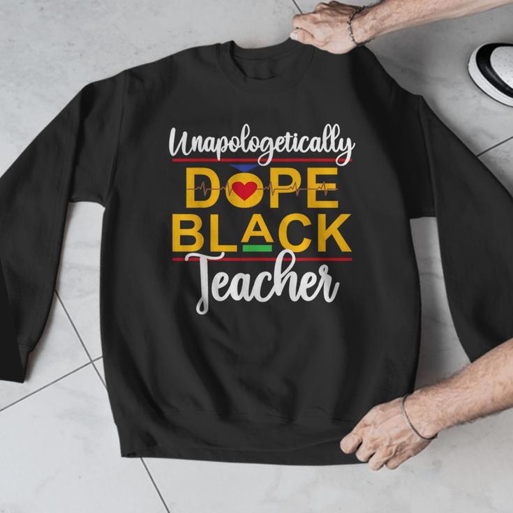 Unapologetic Dope Teacher African American Melanin Men Graphic Sweatshirt, funny design Unapologetic Dope Teacher African American Melanin Men Graphic Sweatshirt, funny design