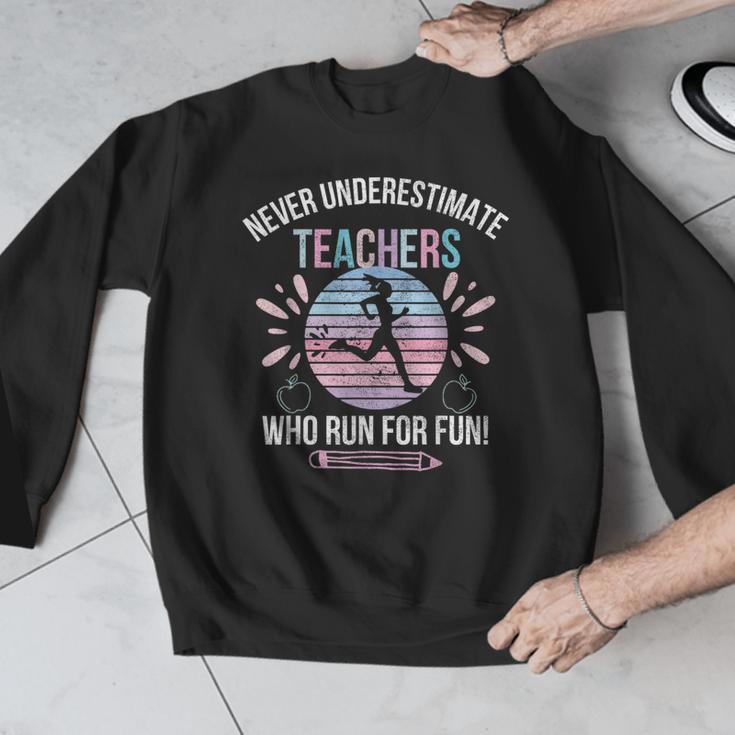 Never Underestimate Teachers Who Runs For Fun Running Teache Men Graphic Sweatshirt, funny design Never Underestimate Teachers Who Runs For Fun Running Teache Men Graphic Sweatshirt, funny design