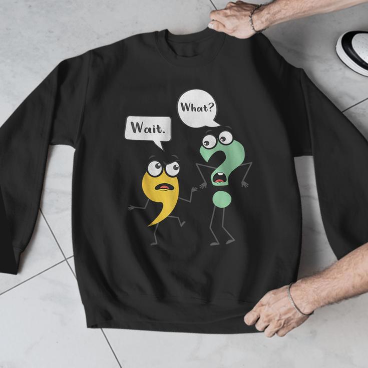 Wait What English Teacher Grammar Police Grammarian Men Graphic Sweatshirt, English Teacher Gifts, funny design