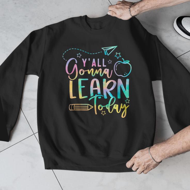 Y'All Gonna Learn Today Back To School Teacher Kids Men Graphic Sweatshirt, funny design