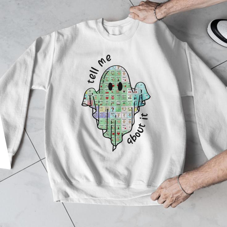 AAC Ghost Tell Me About It Speech Pathology AAC Sped Teacher Men Graphic Sweatshirt, funny design AAC Ghost Tell Me About It Speech Pathology AAC Sped Teacher Men Graphic Sweatshirt, funny design