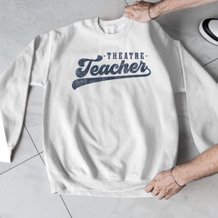 Theatre Teacher Men Women Vintage Graphic Theatre Teacher Men Graphic Sweatshirt, funny design Theatre Teacher Men Women Vintage Graphic Theatre Teacher Men Graphic Sweatshirt, funny design