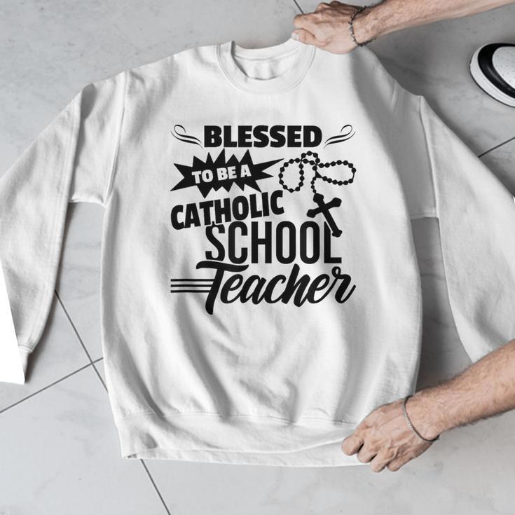 Blessed To Be A Catholic School Teacher Christian Teaching Men Graphic Sweatshirt, funny design