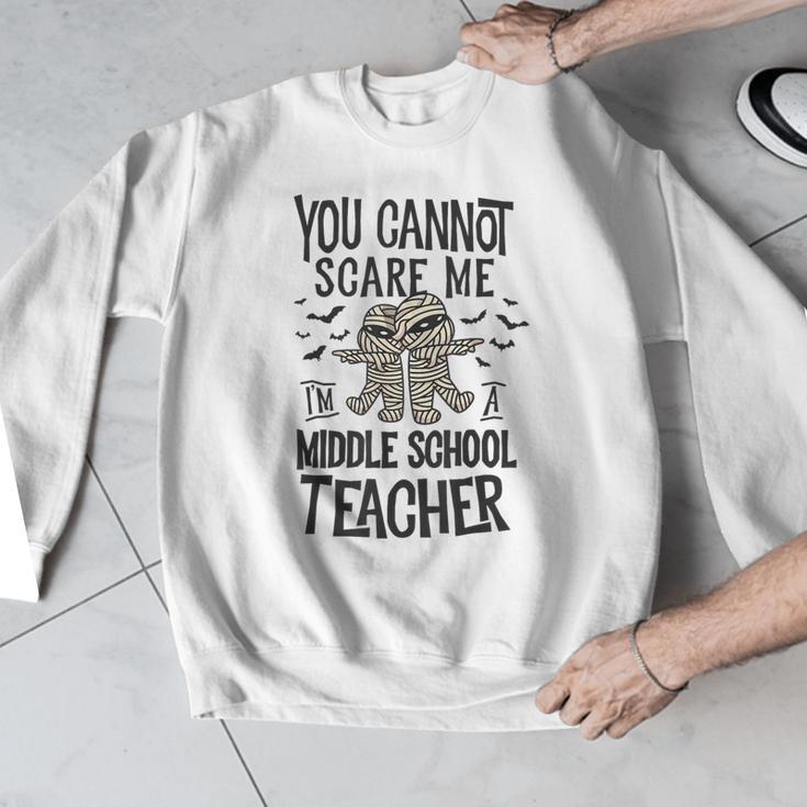 You Cannot Scare Me I'm A Middle School Teacher Halloween Men Graphic Sweatshirt, funny design