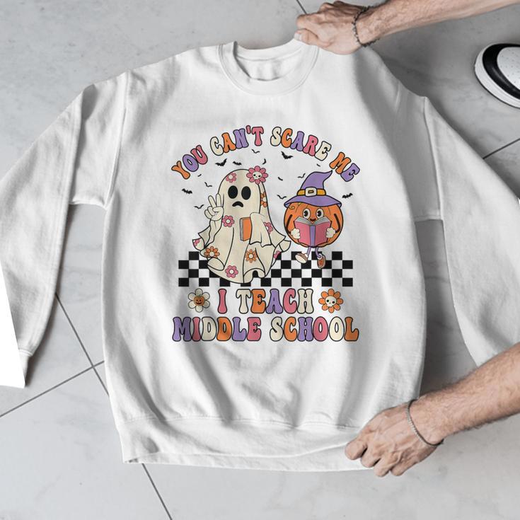 You Can't Scare Me I Teach Middle School Halloween Teacher Men Graphic Sweatshirt, funny design You Can't Scare Me I Teach Middle School Halloween Teacher Men Graphic Sweatshirt, funny design