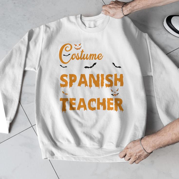 I Don't Need A Costume I'm A Spanish Teacher Halloween Men Graphic Sweatshirt, funny design