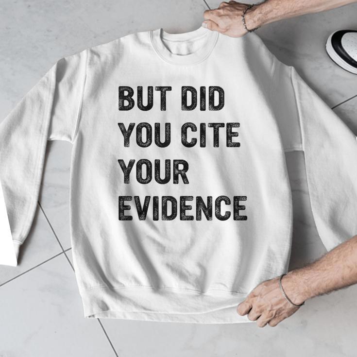 English Teacher But Did You Cite Your Evidence Men Graphic Sweatshirt, English Teacher Gifts, funny design English Teacher But Did You Cite Your Evidence Men Graphic Sweatshirt, English Teacher Gifts, funny design
