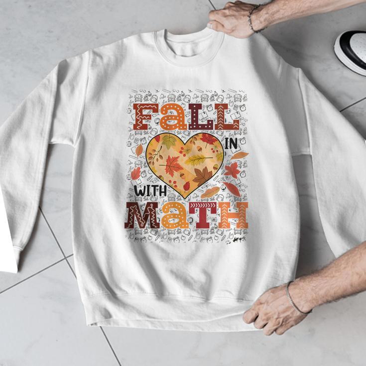 Fall Teacher Fall In Love With Math Math Thanksgiving For Men Women Men Graphic Sweatshirt, funny design Fall Teacher Fall In Love With Math Math Thanksgiving For Men Women Men Graphic Sweatshirt, funny design