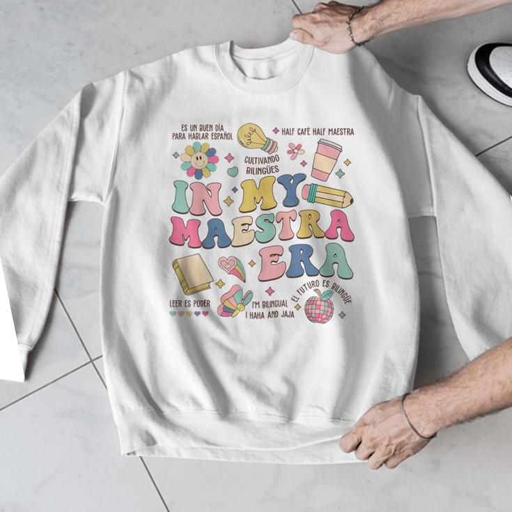 In My Maestra Era Spanish Bilingual Teacher First Day Men Graphic Sweatshirt, funny design In My Maestra Era Spanish Bilingual Teacher First Day Men Graphic Sweatshirt, funny design