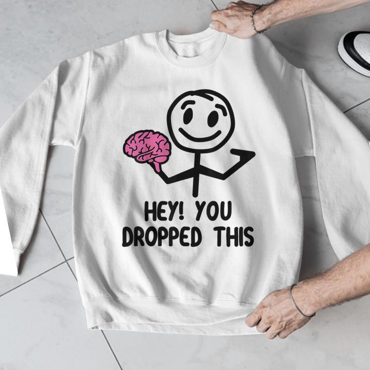 Nerdy Hey You Dropped This Brain Math Teacher Men Graphic Sweatshirt, funny design