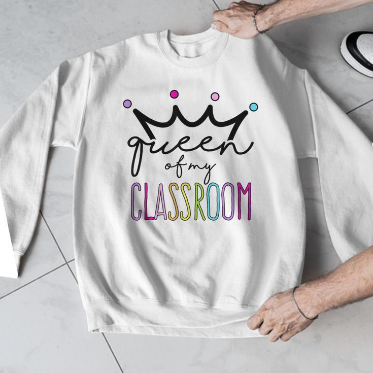 Queen Of My Classroom Colorful Teacher For Men Women Men Graphic Sweatshirt, funny design Queen Of My Classroom Colorful Teacher For Men Women Men Graphic Sweatshirt, funny design