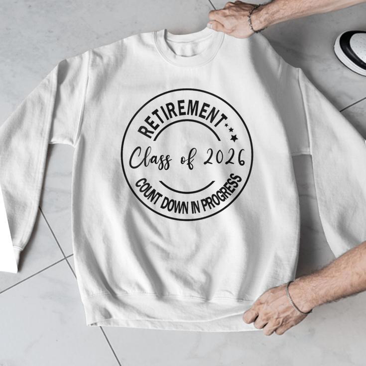 Retirement Class Of 2026 Count Down Progress Retired Teacher Men Graphic Sweatshirt, funny design