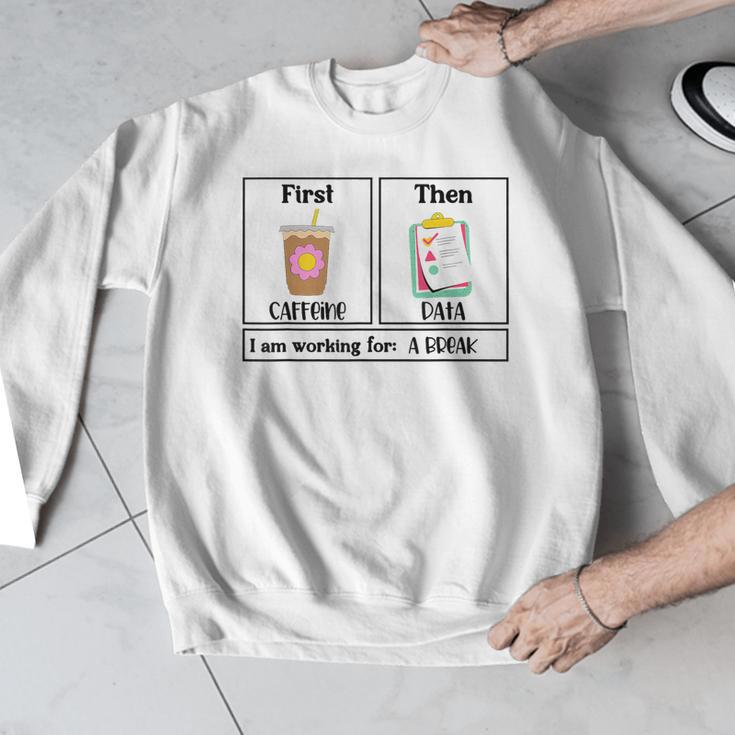 Special Education Teacher First Then Visual I Am Working For Men Women Girls Kids Men Graphic Sweatshirt, funny design Special Education Teacher First Then Visual I Am Working For Men Women Girls Kids Men Graphic Sweatshirt, funny design