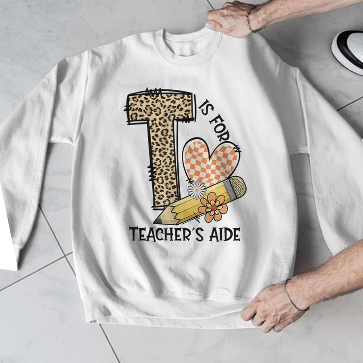 T Is For Teacher’s Aide Back To First Day Of School Leopard Men Women Girls Kids Men Graphic Sweatshirt, funny design T Is For Teacher’s Aide Back To First Day Of School Leopard Men Women Girls Kids Men Graphic Sweatshirt, funny design