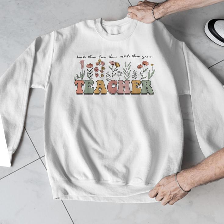 Teach Them Love Them Watch Them Grow Teacher Men Graphic Sweatshirt, funny design Teach Them Love Them Watch Them Grow Teacher Men Graphic Sweatshirt, funny design