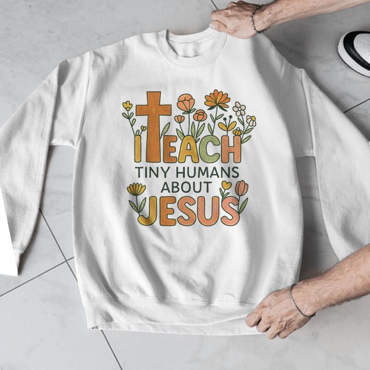 I Teach Tiny Humans About Jesus Christian Teacher Religious Men Graphic Sweatshirt, funny design I Teach Tiny Humans About Jesus Christian Teacher Religious Men Graphic Sweatshirt, funny design