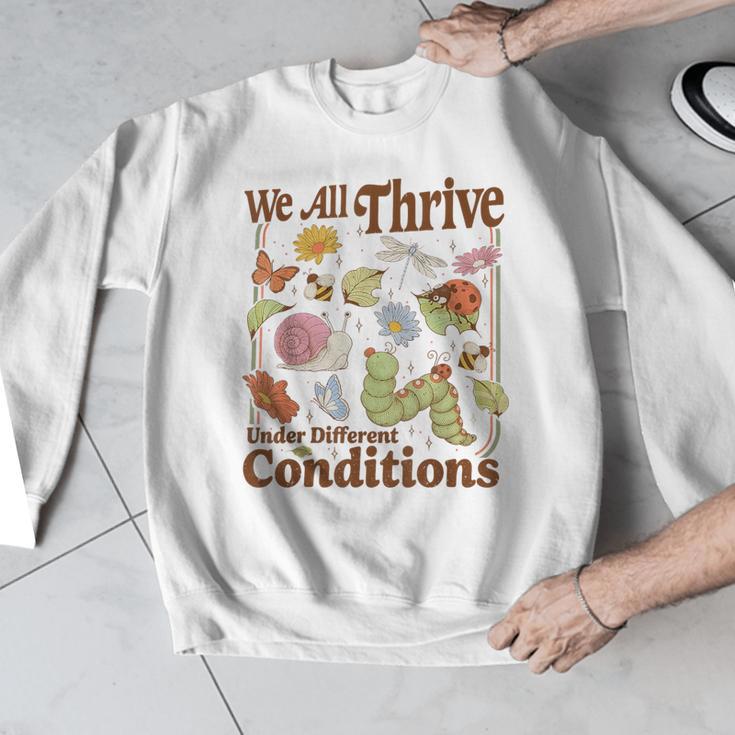 We All Thrive Under Different Conditions SPED Teacher Men Graphic Sweatshirt, funny design We All Thrive Under Different Conditions SPED Teacher Men Graphic Sweatshirt, funny design