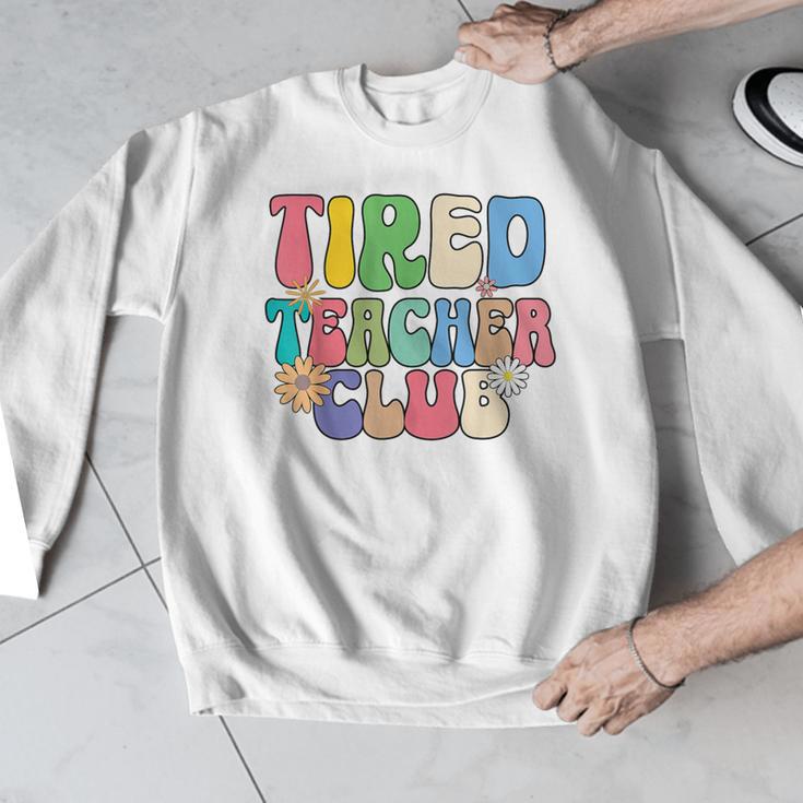 Tired Teachers Club Groovy Teachers Back To School Men Graphic Sweatshirt, funny design