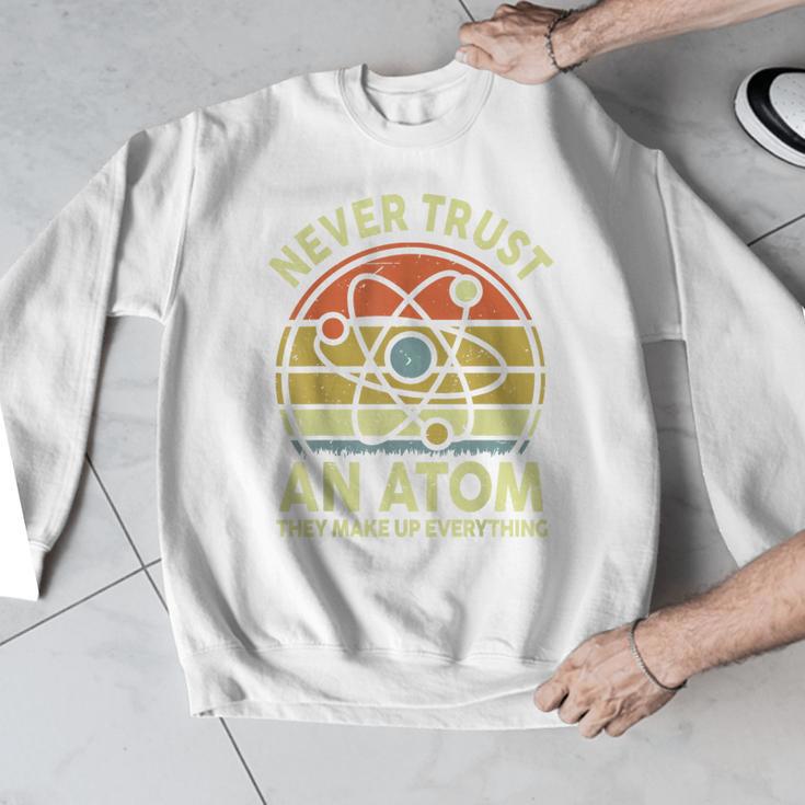 Never Trust An Atom Physics Jokes Science Teacher Men Graphic Sweatshirt, Science Teacher Gifts, funny design