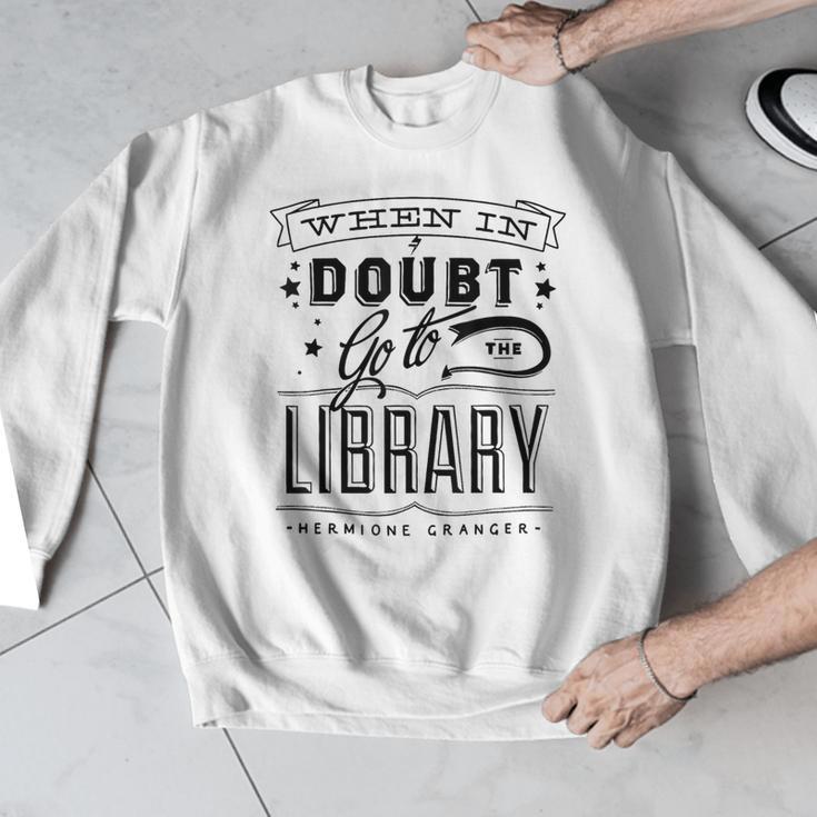 When In Doubt Go To The Library Teacher Vintage Book Lovers Men Graphic Sweatshirt, funny design When In Doubt Go To The Library Teacher Vintage Book Lovers Men Graphic Sweatshirt, funny design