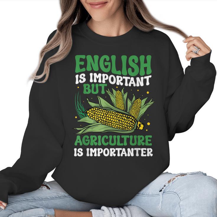 AG Teacher English Is Important But Agriculture Teacher Women Crewneck Sweatshirt