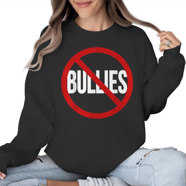 Anti Bullying No Bullies School Teacher Student Kindness Women Crewneck Sweatshirt