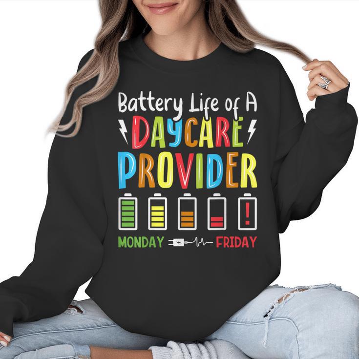 Battery Life Of Daycare Provider Childcare Teacher Women Crewneck Sweatshirt, trending gift Battery Life Of Daycare Provider Childcare Teacher Women Crewneck Sweatshirt, trending gift