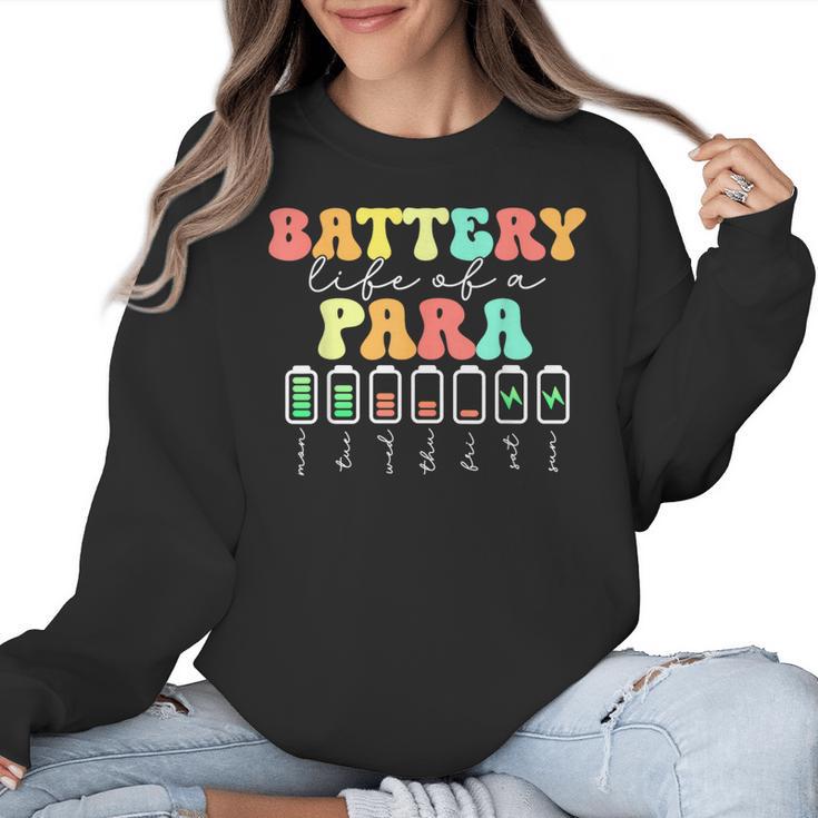 Battery Life Of A Para SPED Parapro Teacher Squad Women Crewneck Sweatshirt