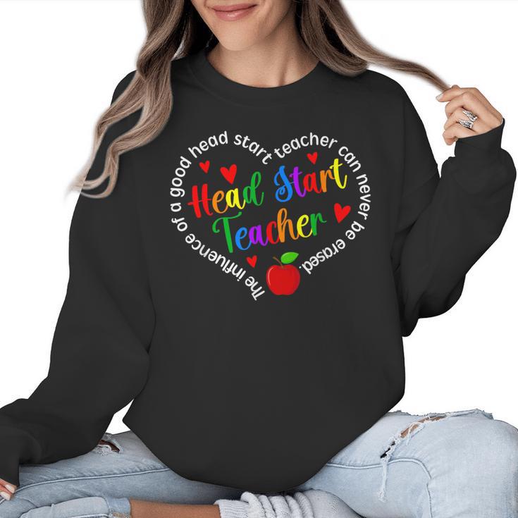 Best Head Start Teacher Early Head Start Teachers Women Crewneck Sweatshirt